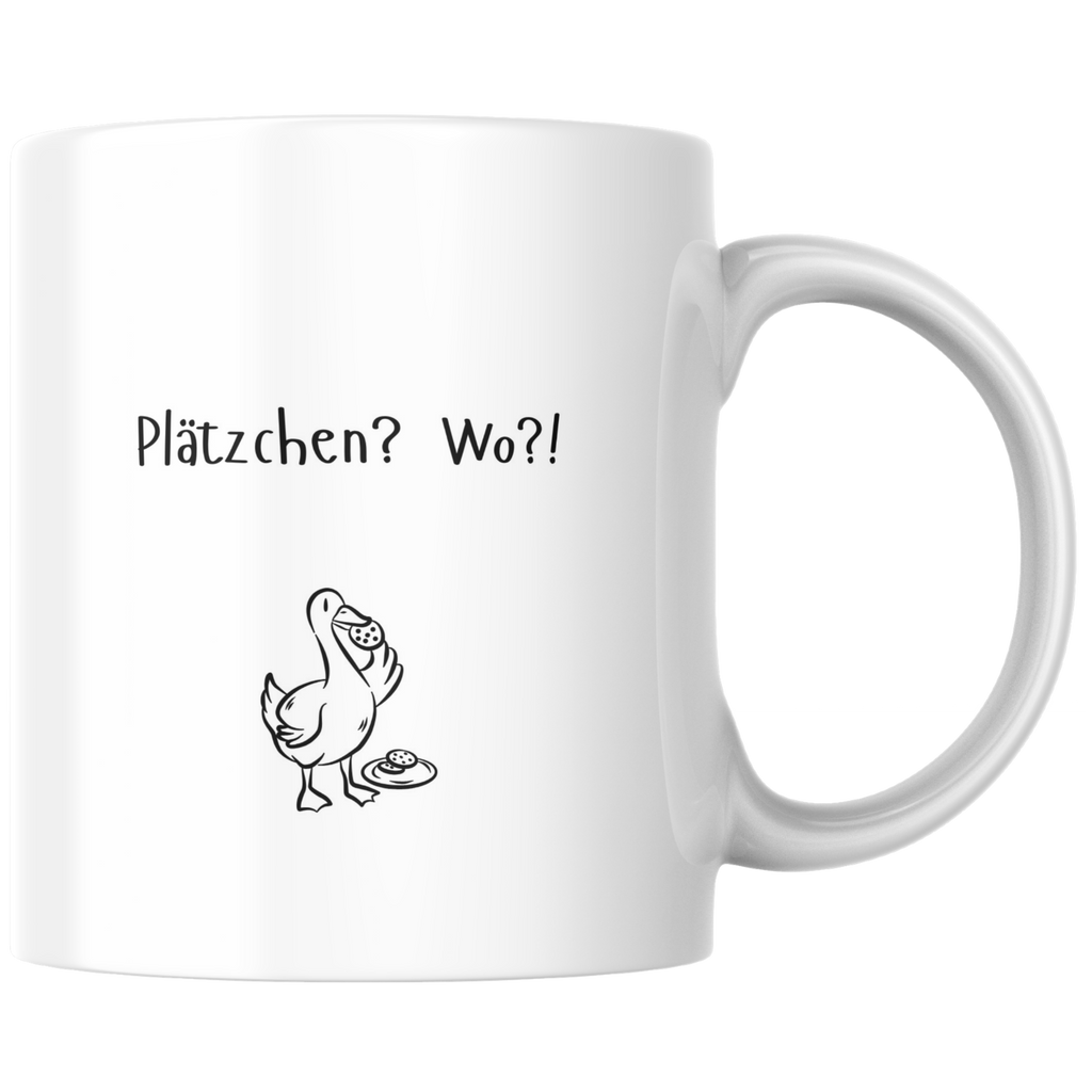 Tasse Weihnachten „Plätzchen? Wo!?“