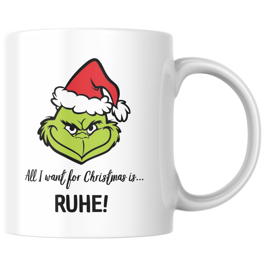 Tasse Weihnachten „All I want for Christmas is Ruhe“